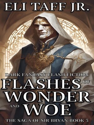 cover image of Flashes of Wonder and Woe